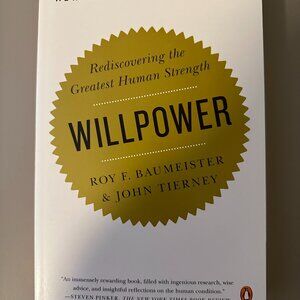 Book - Willpower by Roy Baumeister & John Tierney